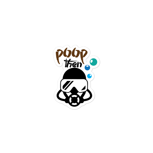 Poop Then... Scuba