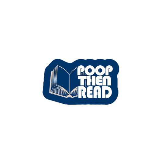 Poop Then... Read