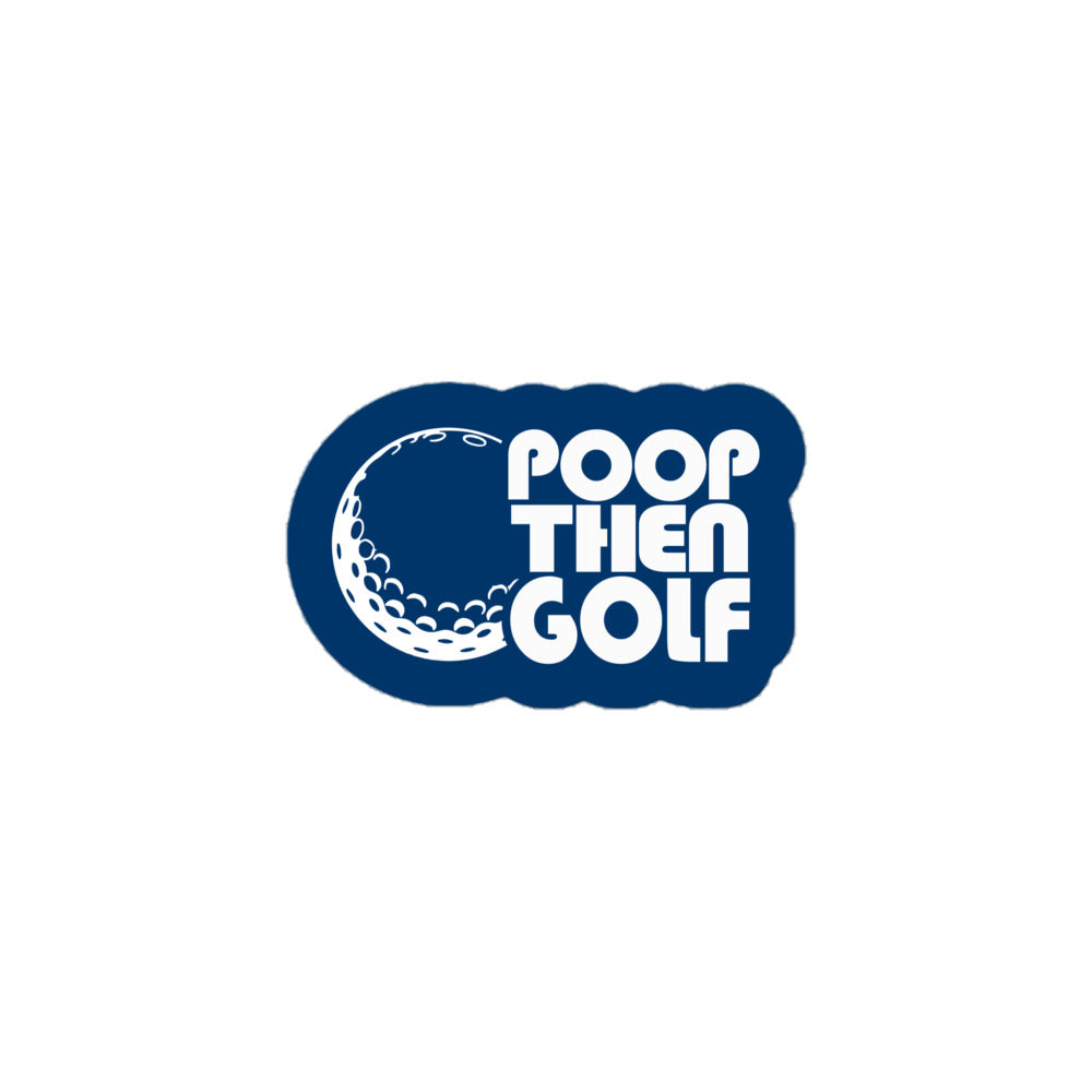 Poop Then... Golf