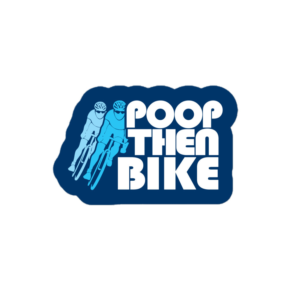 Poop Then... Bike